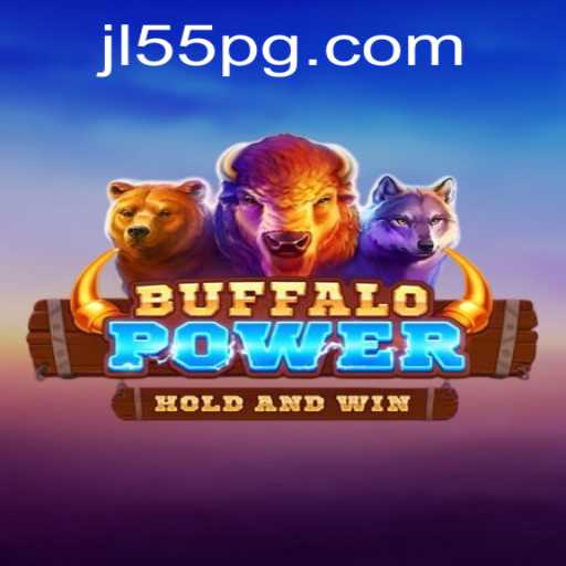 Discover the Thrilling World of BuffaloPower: Unleash the Power of JL55