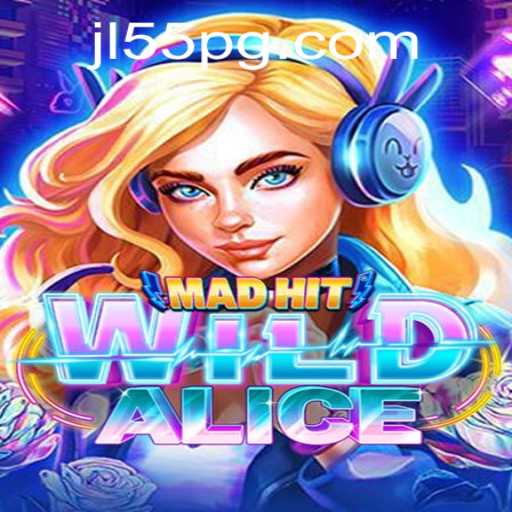 The Enchanting World of MadHitWildAlice: An Immersive Gaming Experience