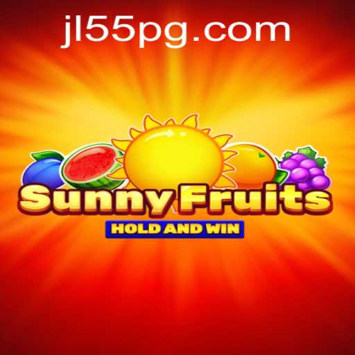 Exploring SunnyFruits: A Comprehensive Guide to JL55