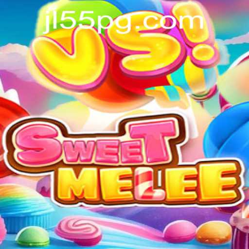 Unveiling SweetMelee: A Dynamic Gaming Experience Enhanced by JL55